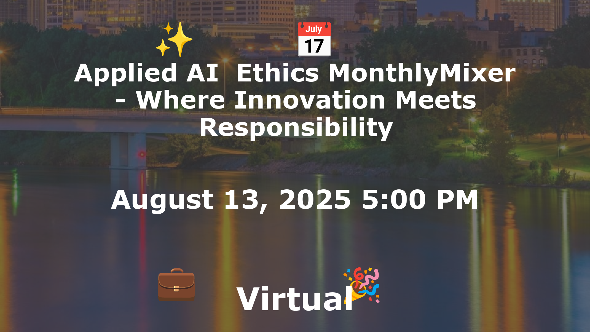 Applied AI  Ethics MonthlyMixer - Where Innovation Meets Responsibility event image